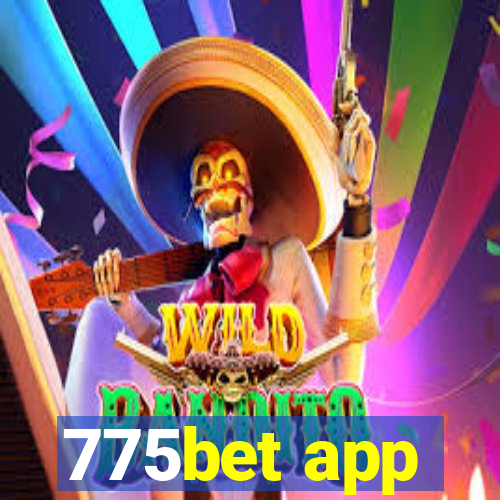 775bet app